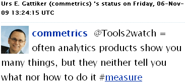 Image - tweet by ComMetrics - #tools2watch = often analytics products show you many things, but they neither tell you what nor how to do it #measure