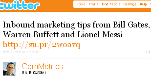 Image - tweet by @ComMetrics Inbound marketing tips from Bill Gates, Warren Buffett and Lionel Messi http://su.pr/2woavq