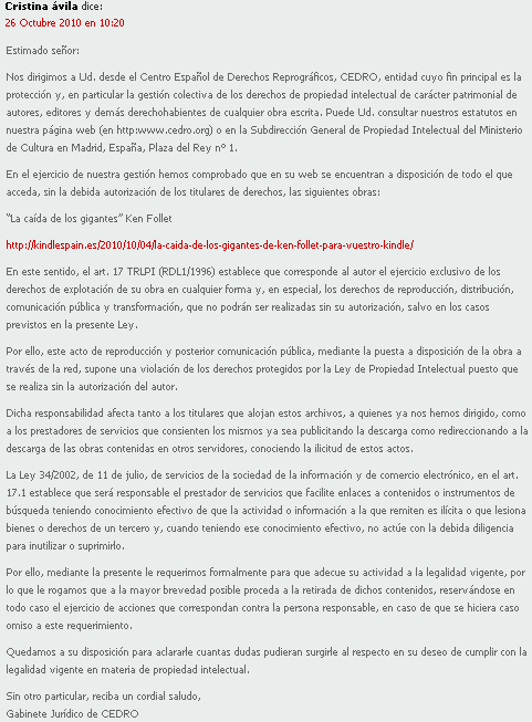 Image - CEDRO (Spanish Reproduction Rights Center), the association that represents the interests and collects copyright fees for authors and publishers in Spain made a fool of itself by leaving this comment on AMAZON KINDLE ESPAÑA - BUT what WordPress.com did is not smart either. This shows what can happen when using cloud computing.