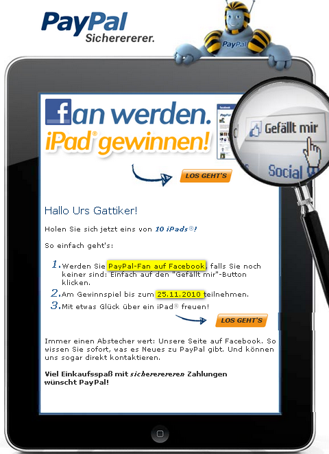 Image - PayPal 2010-11-11 - pre-Christmas email to customers - become a fan of our Facebook page - you can win 1 of 10 iPads®! - does it increase sales or result in greater engagement or brand affinity?