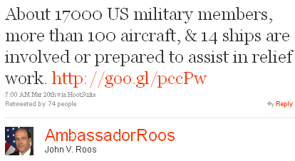 Image - tweet @AmbassadorRoos - About 17000 US military members, more than 100 aircraft, & 14 ships are involved or prepared to assist in relief work. http://goo.gl/pccPw