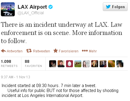 CLICK on IMAGE - LAX shooting incident kills one TSA agent - this tweet was useful to the public, but not to those who were present at the incident.