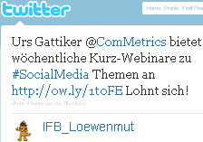 Image - graphic - tweet - @IFB_Loewenmut - I recommend this RT @ComMetrics: #Webinar - Drop useless #socialmedia #metrics #roi http://cli.gs/2m896q #webanalytics #SMmonitoring #xing