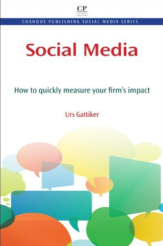 Urs E. Gattiker - neuestes Buch - Social Media - measure what matters